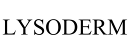 LYSODERM trademark