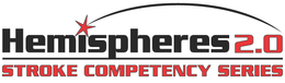 HEMISPHERES 2.0 STROKE COMPETENCY SERIES trademark