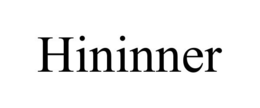 HININNER trademark