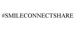 #SMILECONNECTSHARE trademark