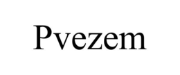 PVEZEM trademark