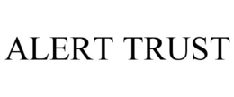 ALERT TRUST trademark