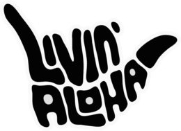LIVIN' ALOHA trademark