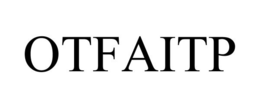OTFAITP trademark