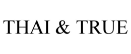 THAI & TRUE trademark