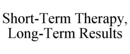 SHORT-TERM THERAPY, LONG-TERM RESULTS trademark