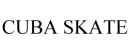 CUBA SKATE trademark