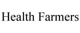 HEALTH FARMERS trademark