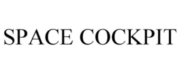 SPACE COCKPIT trademark