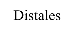 DISTALES trademark