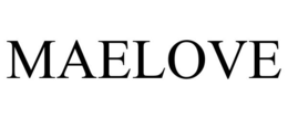 MAELOVE trademark