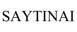 SAYTINAI trademark