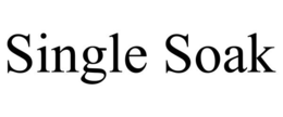 SINGLE SOAK trademark