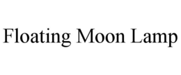 FLOATING MOON LAMP trademark