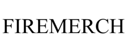 FIREMERCH trademark