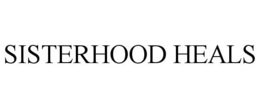 SISTERHOOD HEALS trademark