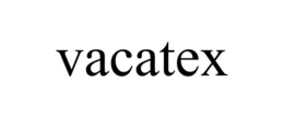 VACATEX trademark