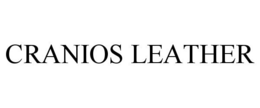 CRANIOS LEATHER trademark