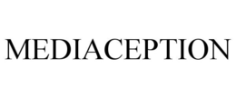 MEDIACEPTION trademark