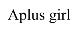 APLUS GIRL trademark