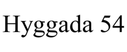 HYGGADA 54 trademark