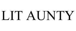 LIT AUNTY trademark