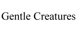 GENTLE CREATURES trademark