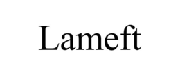 LAMEFT trademark
