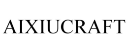 AIXIUCRAFT trademark