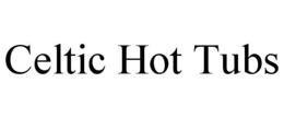 CELTIC HOT TUBS trademark