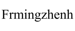 FRMINGZHENH trademark
