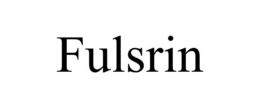 FULSRIN trademark