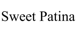 SWEET PATINA trademark