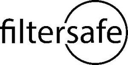 FILTERSAFE trademark