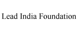 LEAD INDIA FOUNDATION trademark