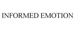 INFORMED EMOTION trademark