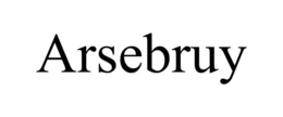 ARSEBRUY trademark