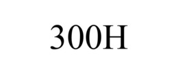 300H trademark