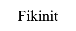 FIKINIT trademark
