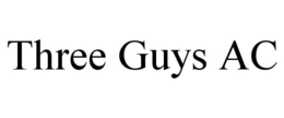 THREE GUYS AC trademark