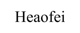 HEAOFEI trademark