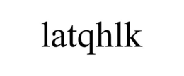 LATQHLK trademark
