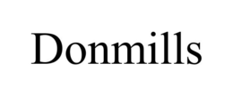 DONMILLS trademark