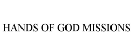 HANDS OF GOD MISSIONS trademark