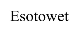 ESOTOWET trademark