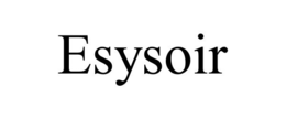ESYSOIR trademark
