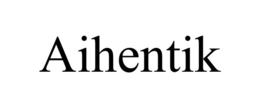 AIHENTIK trademark