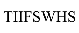 TIIFSWHS trademark