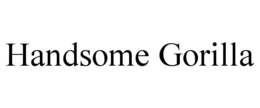 HANDSOME GORILLA trademark
