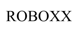 ROBOXX trademark